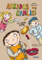 Arkadaş Canlısı & İyi Düşün, Anton!