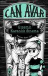 Can Avar / Gizemli Karanlık Sinema
