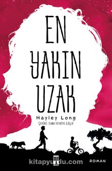 En Yakın Uzak - Hayley Long
