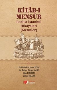 Kitab-ı Mensur & Realist İstanbul Hikayeleri
