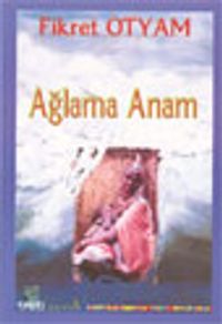 Ağlama Anam