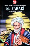 Doğu İslam Felsefesinin Babası El-Farabi