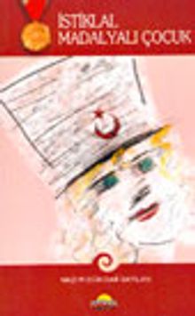 İstiklal Madalyalı Çocuk