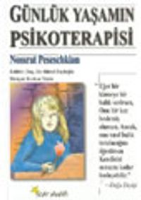 Günlük Yaşamın Psikoterapisi
