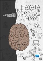 Hayata Bir Çocuk Bir Çocuğa Hayat & Suça Karışmanın Erken Yaşta Önlenmesi