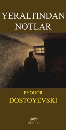 Yeraltından Notlar