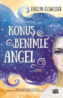 Konuş Benimle Angel - Evelyn Valarino