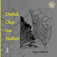 Dudak Okuma Notları