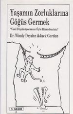 Yaşamın Zorluklarına Göğüs Germek