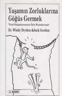 Yaşamın Zorluklarına Göğüs Germek