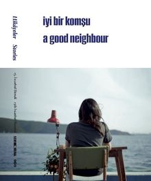 15. İstanbul Bienali - Hikayeler / İyi Bir Komşu / A Good Neighbour