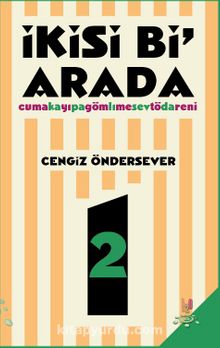 İkisi Bi Arada & Cuma'yı Gömme Töreni - Kapalı Sevda - Cengiz Öndersever