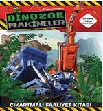 Dinazor Makineler / Çıkartmalı Faaliyet  Kitabı