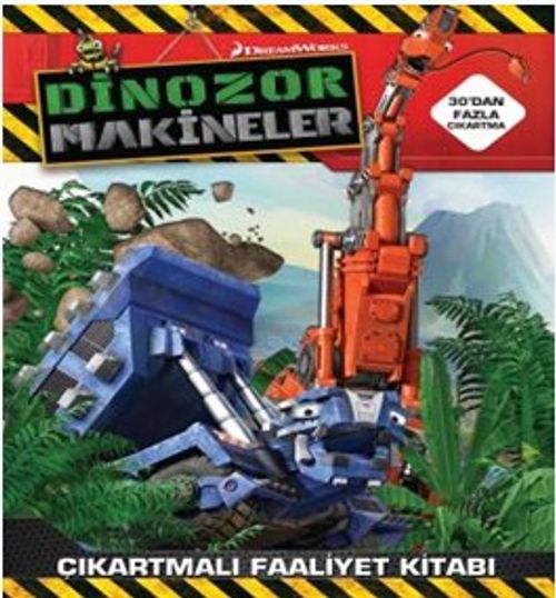 Dinazor Makineler / Çıkartmalı Faaliyet  Kitabı