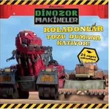 Dinazor Makineler/  Roladonlar Tozu Dumana Katıyor