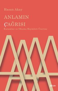 Anlamın Çağrısı