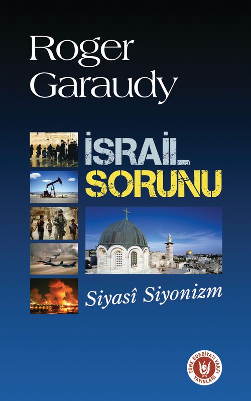 İsrail Sorunu & Siyasi Siyonizm