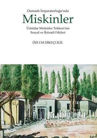 Osmanlı İmparatorluğunda Miskinler