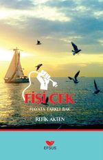 Fişi Çek & Hayata Farklı Bak