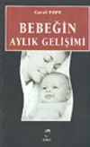 Bebeğin Aylık Gelişimi