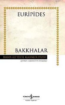 Bakkhalar (Ciltsiz) - Euripides