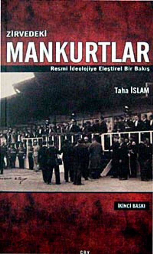 Zirvedeki Mankurtlar