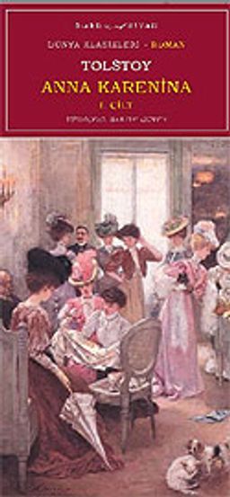 Anna Karenina / Cilt 1