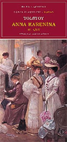 Anna Karenina / Cilt 3