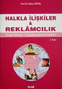 Halkla İlişkiler & Reklamcılık / Temel Bilgiler - Uygulamalar