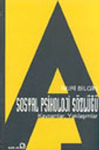 Sosyal Psikoloji Sözlüğü Kavramlar, Yaklaşımlar