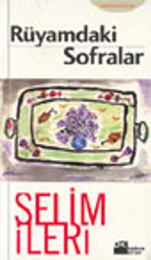 Rüyamdaki Sofralar