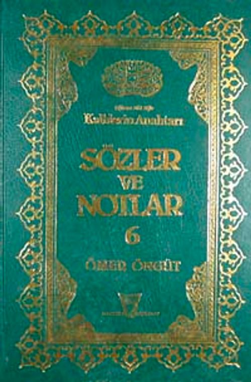 Sözler ve Notlar 6.Cilt