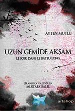 Uzun Gemide Akşam