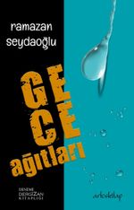 Gece Ağıtları 
