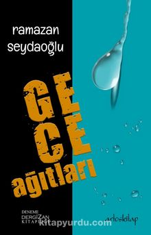 Gece Ağıtları - Ramazan Seydaoğlu