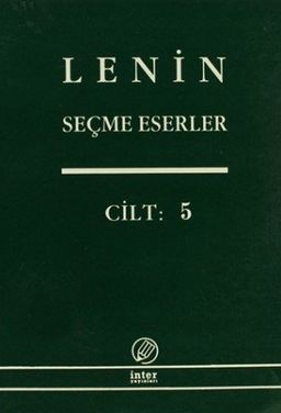 Seçme Eserler (5. Cilt) / Lenin
