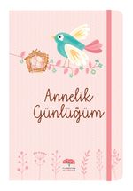 Annelik Günlüğüm