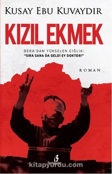 Kızıl Ekmek - Kusay Ebu Kuvaydır