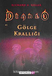 Diablo 3 Gölge Krallığı - Richard A. Knaak