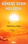 G&uuml;neşe U&ccedil;an Kelebek