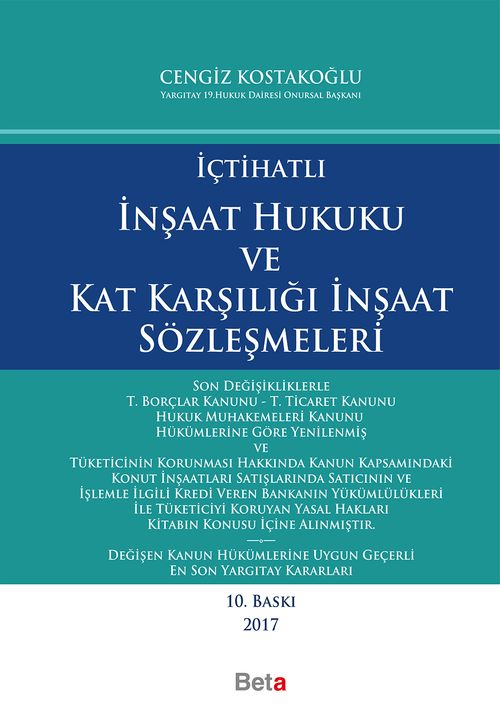 İçtihatlı İnşaat Hukuku ve Kat Karşılığı İnşaat Sözleşmeleri