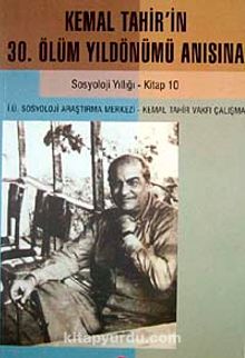 Kemal Tahir'in 30. Ölüm Yıldönümü Anısına İ.Ü. Sosyoloji Yıllığı 10