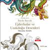 Ejderhalar ve Uzakdoğu Desenleri Boyama Kitabı