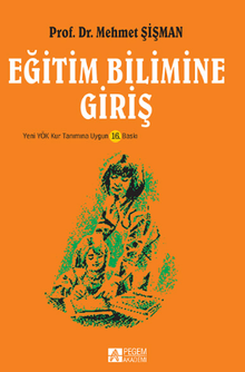 Eğitim Bilimine Giriş ( Mehmet Şişman)