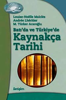 Batı'da ve Türkiye'de Kaynakça Tarihi