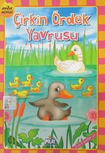 Çirkin Ördek Yavrusu / Arda Serisi