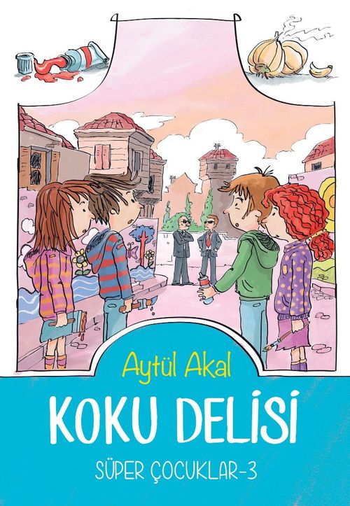 Koku Delisi / Süper Çocuklar 3