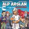 Alp Arslan / Cesaretin Önemi
