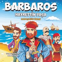 Barbaros Hayrettin Paşa / Kardeşliğin Önemi