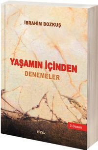 Yaşamın İçinden Denemeler
